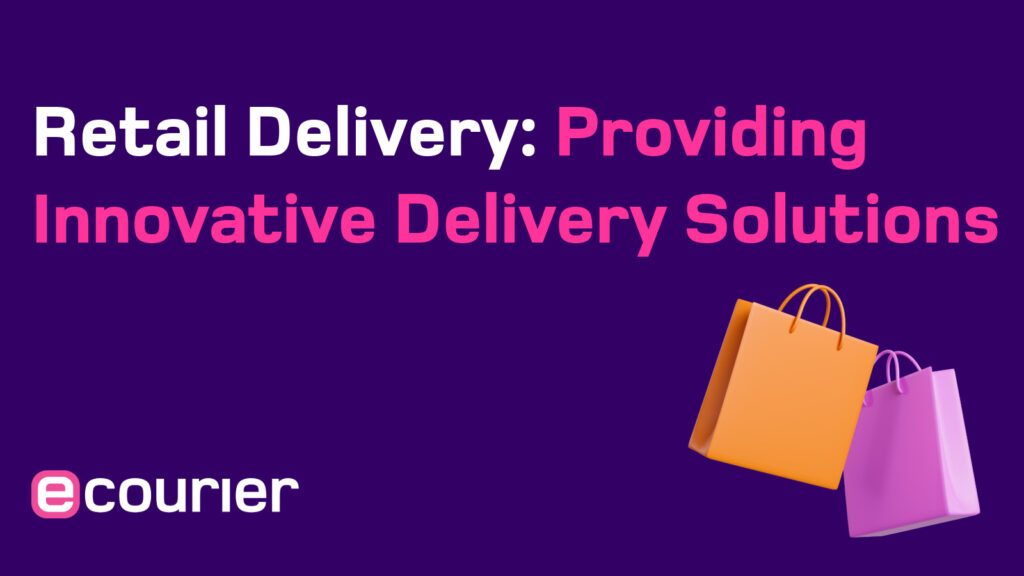 Retail Delivery Guide