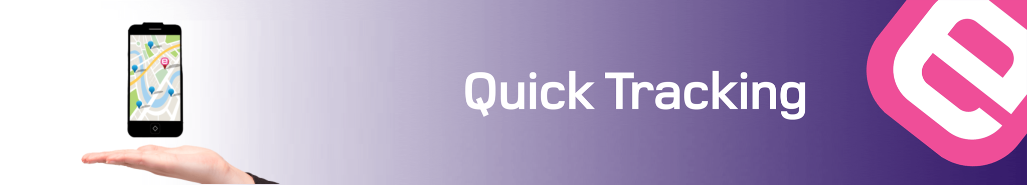 Quick Tracking