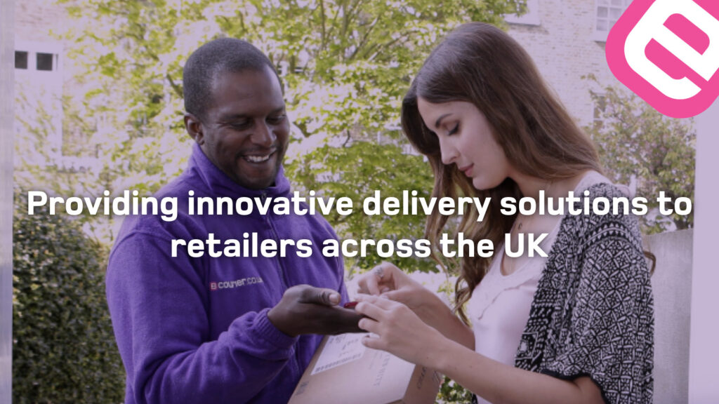 Providing innovative delivery solutions to retailers across the UK eCourier Retail